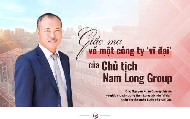 Chủ tịch HĐQT Nam Long Group NLG - ông Nguyễn Xuân Quang